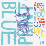 Blueprint - Adventures In Counter-Culture