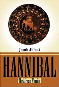 hannibal-african-warrior-jacob-abbott-paperback-cover-art